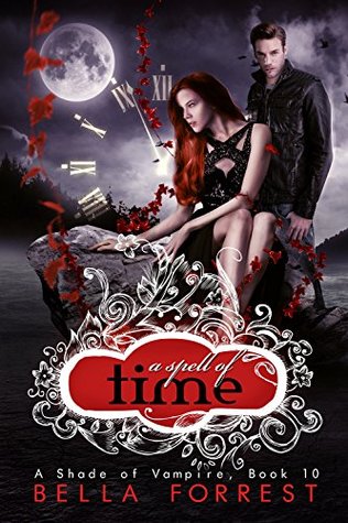 A Spell of Time (A Shade of Vampire, #10)
