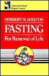 Fasting for Renewal of Life