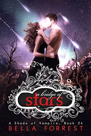 A Bridge of Stars (A Shade of Vampire, #24)