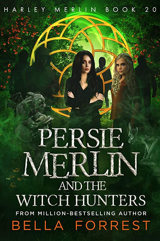 Persie Merlin and the Witch Hunters (Harley Merlin, #20)