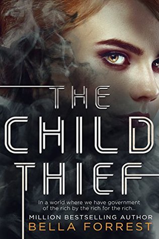 The Child Thief (The Child Thief  #1)