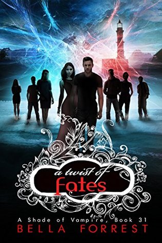 A Twist of Fates (A Shade of Vampire, #31)