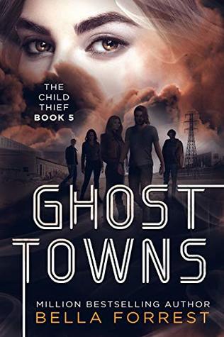 Ghost Towns (The Child Thief #5)