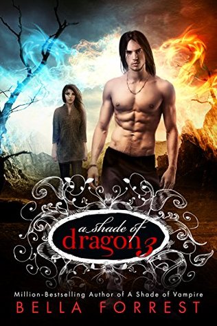 A Shade of Dragon 3 (A Shade of Dragon, #3)