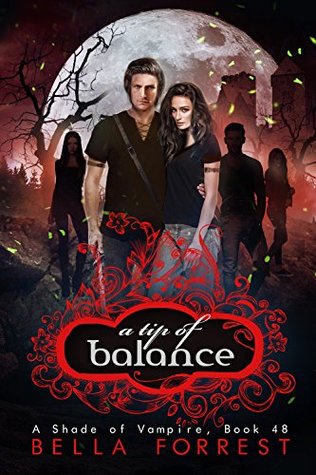 A Tip of Balance (A Shade of Vampire #48)