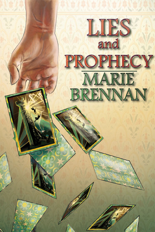 Lies and Prophecy (Wilders #1)