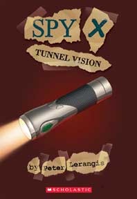 Tunnel Vision (Spy X, #4)