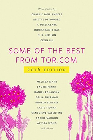 Some of the Best from Tor.com, 2016