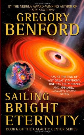 Sailing Bright Eternity (Galactic Center, #6)