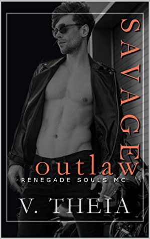 Savage Outlaw (Renegade Souls MC #8)