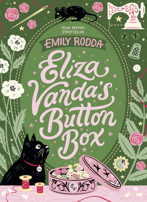 Eliza Vanda's Button Box: Cbca Notable Book 2022