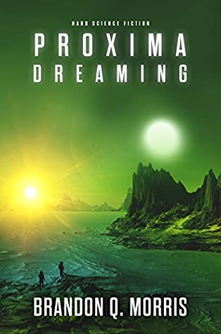 Proxima Dreaming (Proxima Trilogy, #3)