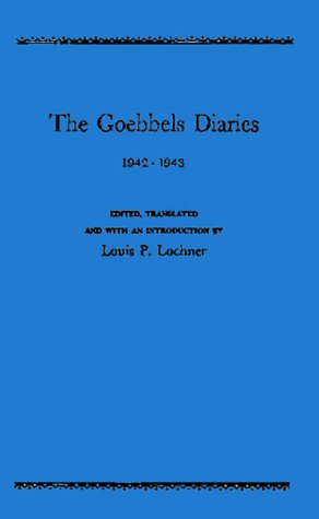 The Goebbels Diaries 1942-1943