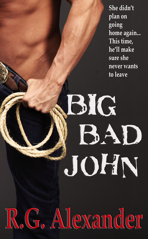 Big Bad John (Bigger In Texas #1)