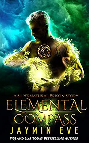 Elemental Compass (Supernatural Prison Story #4)