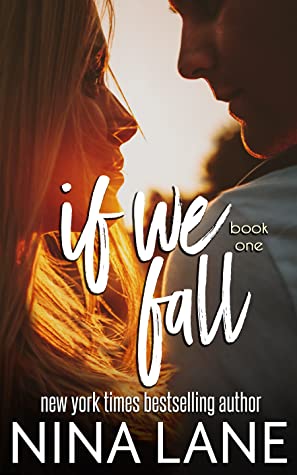 If We Fall (What If Duet, #1)