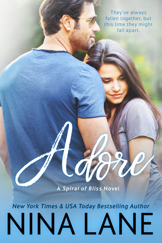 Adore (Spiral of Bliss, #4)