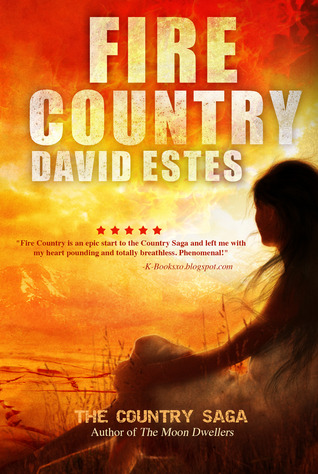 Fire Country (The Country Saga, #1)