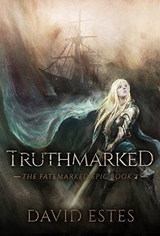 Truthmarked (The Fatemarked Epic, #2)