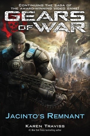 Jacinto's Remnant (Gears of War, #2)