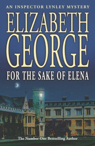 For the Sake of Elena (Inspector Lynley, #5)