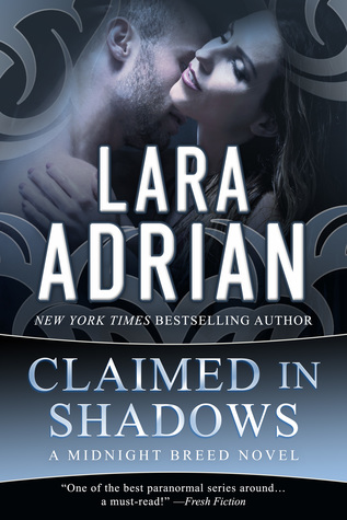 Claimed in Shadows (Midnight Breed, #15)