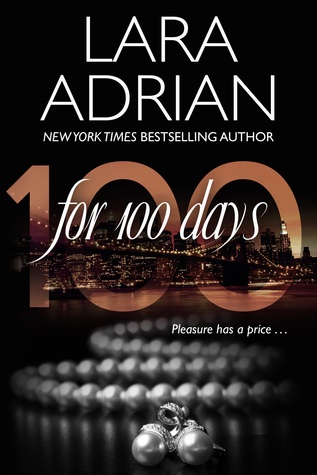 For 100 Days (100 Series, #1)