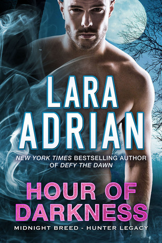 Hour of Darkness (Hunter Legacy, #2)