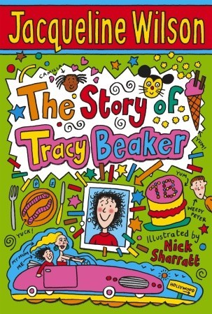 The Story of Tracy Beaker (Tracy Beaker, #1)