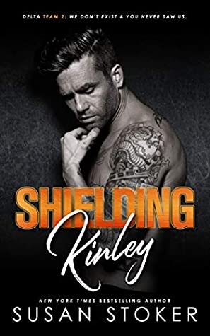 Shielding Kinley (Delta Team Two, #2)