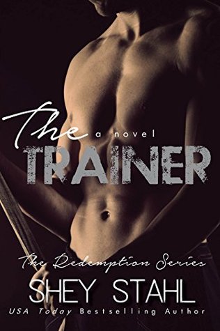 The Trainer (Redemption, #1)