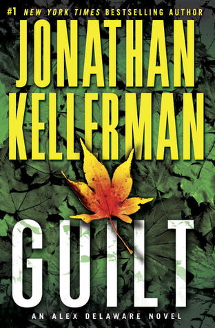 Guilt (Alex Delaware, #28)