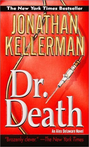 Dr. Death (Alex Delaware #14)