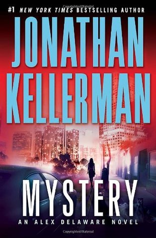 Mystery (Alex Delaware, #26)