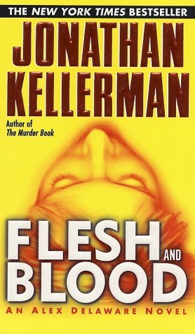 Flesh and Blood (Alex Delaware, #15)