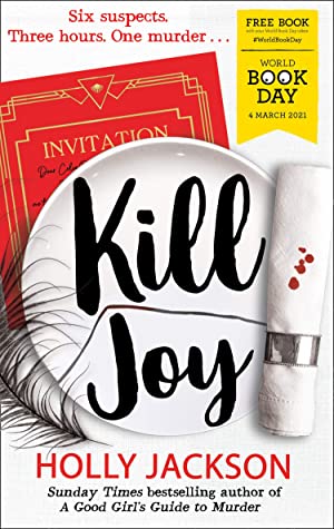 Kill Joy (A Good Girl's Guide to Murder, #0.5)