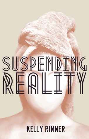 Suspending Reality