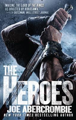 The Heroes (First Law World, #5)