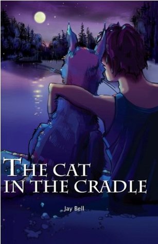 The Cat in the Cradle (Loka Legends, #1)