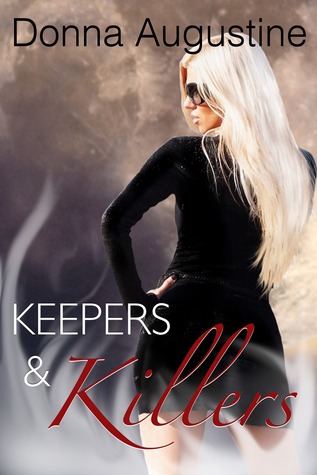 Keepers & Killers (Alchemy, #2)