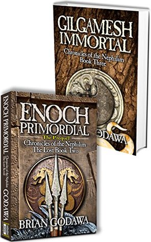 Chronicles of the Nephilim Special Box Set: Books 2-3 - Enoch, Gilgamesh