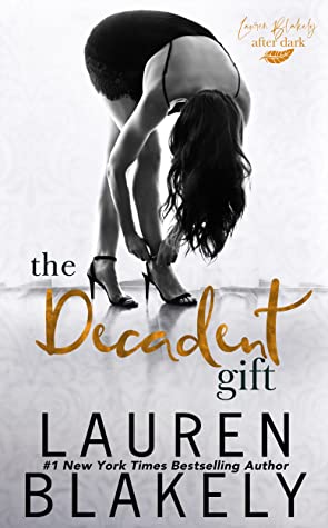 The Decadent Gift (The Gift #3)