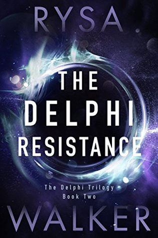 The Delphi Resistance (The Delphi Trilogy, #2)