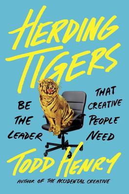 Herding Tigers: Master the Transition from Maker to Manager