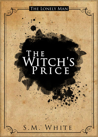 The Witch's Price (The Lonely Man, #1)