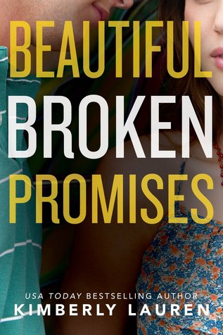 Beautiful Broken Promises (Broken #3)