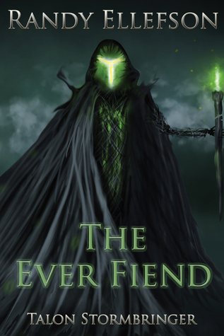 The Ever Fiend (Talon Stormbringer, #1)