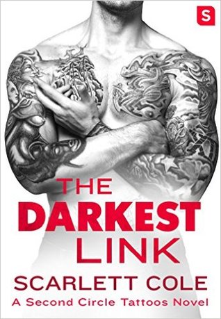 The Darkest Link (Second Circle Tattoos, #4)