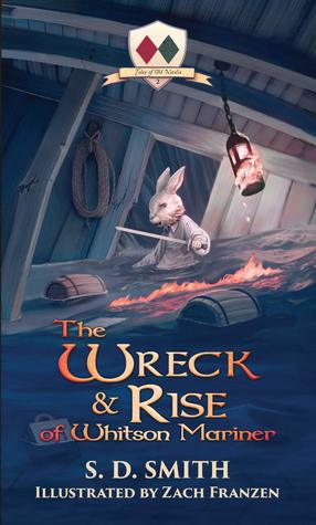The Wreck & Rise of Whitson Mariner (Tales of Old Natalia, #2)