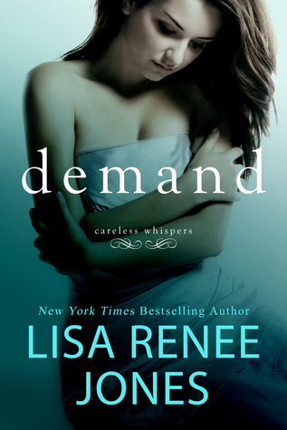 Demand (Careless Whispers, #2)